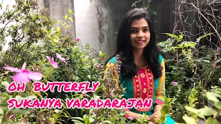 OH BUTTERFLY | Cover | Sukanya Varadharajan