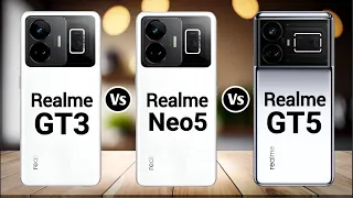 Realme GT 3 Vs Realme GT Neo 5 Vs Realme GT 5