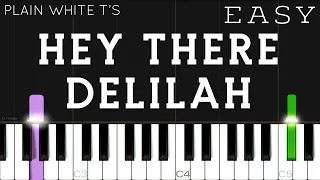 Plain White T’s - Hey There Delilah | EASY Piano Tutorial