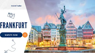 Frankfurt Germany - Germany 4k Travel and Walking Tour 2024 || Travel Tube