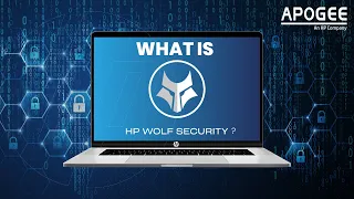 HP Wolf Security | Apogee Corporation