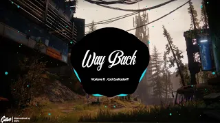 Way Back - Vicetone ft. Cozi Zuehlsdorff | Nhạc TikTok Gây Gây Nghiện