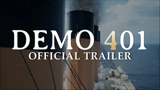 Titanic Demo 401 - Official Update Trailer