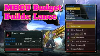 MHGU Budget Builds #004: Lance