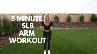 5 MINUTE ARM WORKOUT W/ 5LB WEIGHTS