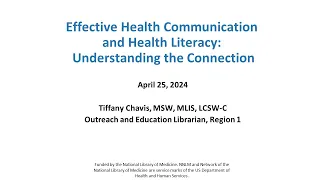 Effective Health Communication and Health Literacy: Understanding the Connection (April 25, 2024)