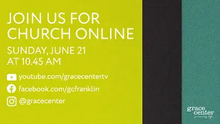 6/21/20 Sunday Online Service: David Wagner, worship with Bethany Dollar & Sarah Nuss