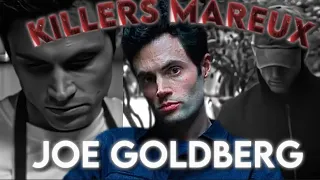 Joe goldberg method - killer mareux [EDIT]