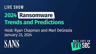 2024 Ransomware Trends and Predictions