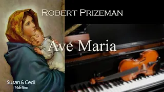 Ave Maria (Robert Prizeman) Organ/Violin