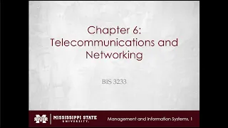 Chapter 6: Telecommunications and Networking
