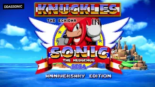 Sonic The Hedgehog - Anniversary Edition - Knuckles | ✪ Sonic Hack Longplay