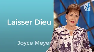 Laisser Dieu au contrôle - Joyce Meyer - Grandir avec Dieu