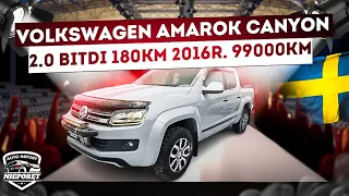 SPROWADZONY ZE SZWECJI VOLKSWAGEN AMAROK CANYON ✅️ 2016r. ✅️ 2.0 BITDI 180KM ✅️ 4MOTION ✅️ 99000km