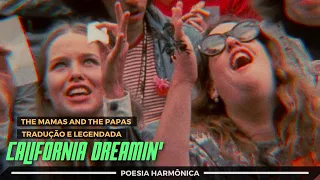 THE MAMAS AND THE PAPAS - CALIFORNIA DREAMIN’ (TRADUÇÃO E CLIPE OFICIAL) FULL HD