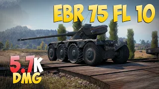 EBR 75 FL 10 - 6 Kills 5.7K DMG - Wicked! - World Of Tanks