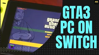 GTA3 Pc version on the nintendo switch