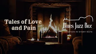 Blues Chronicles:  Tales of Love and Pain