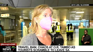 COVID-19 Travel Bans I Travellers stranded at the OR Tambo Airport as flights cancelled