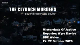 The Clydach Murders, Beyond Reasonable Doubt, Miscarriage Of Justice, BBC Wales, 22 October 2020