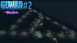 Cities: Skylines After Dark - S02E02 -  La pizza se développe