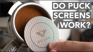 ESPRESSO ANATOMY - Do Puck Screens Work?