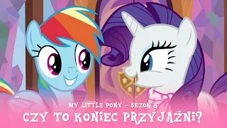 My Little Pony - Sezon 8 Odcinek 17 - Czy to koniec przyjaźni?