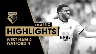 WEST HAM 2-4 WATFORD | IGHALO, DEENEY, CAPOUE & HOLEBAS GOALS! | CLASSIC HIGHLIGHTS 2016