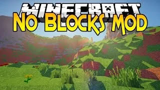 Minecraft Mods - Smooth Terrain - MINECRAFT WITHOUT BLOCKS!?