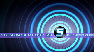 The Sound Of My Life (60 min Set) Part: 5