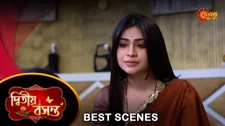 Dwitiyo Basanta - Best Scene |17 Mar 2024 | Full Ep FREE on SUN NXT | Sun Bangla