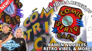 Comic Strip Café at Universal's Island's of Adventure: FULL Tour & Review: Ramen & More | 2024