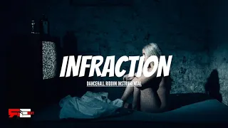 Dancehall Riddim Instrumental - " Infraction" 450 X 10Tik type beat