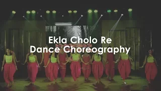 Ekla Cholo Re | Dance Choreography | Madhumita