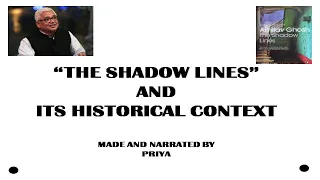 "The Shadow Lines" and Its Historical Context