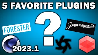 Cinema 4d 2023.1: My 5 Favorite Plugins