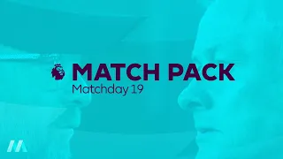 Premier League Match Pack - Matchday 19 [HD]