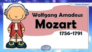 Mozart for Kids   The story about  Wolfgang Amadeus Mozart - Listen and Learn