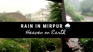 Rain in Mirpur, Azad Kashmir, Pakistan