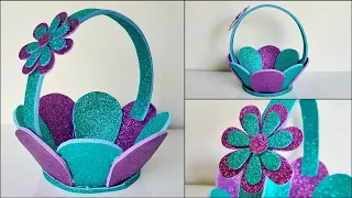 DIY Flower Basket// Flower Basket With Glitter Foam Sheet// Glitter Foam Sheet Craft Idea