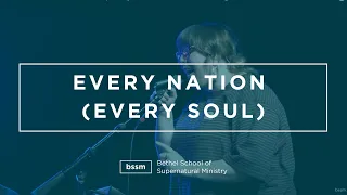 Every Nation (Every Soul) | Hannah Waters and Morgan Faleolo | BSSM Encounter Room