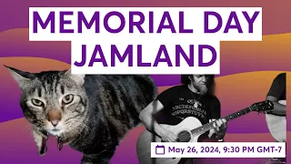 MEMORIAL DAY JAMLAND