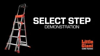 Select Step | Demo | Little Giant Ladder Systems