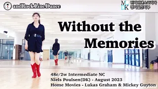 Without the Memories Line Dance(Intermediate NC) - Demo