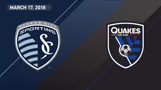 HIGHLIGHTS: Sporting Kansas City vs. San Jose Earthquakes | March 17, 2018