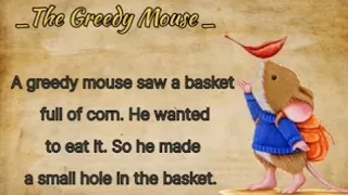 The Greedy Mouse | Short Story | Learn English through story | Level 2 | English Story Kids