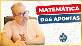 Qual é a MATEMÁTICA das APOSTAS ESPORTIVAS