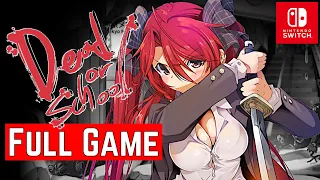 DEAD OR SCHOOL [Switch] | FULL GAME | Gameplay Walkthrough | No Commentary