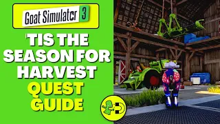 Goat Simulator 3 'Tis The Season For Harvest Quest Guide