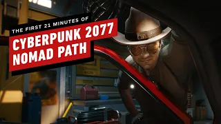 Cyberpunk 2077: The First 21 Minutes of Nomad Path Gameplay (4K 60fps Ultra RTX)